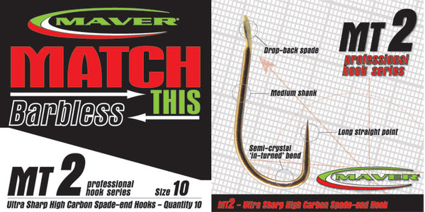 MAVER MT2 HOOKS  (Barbless - Spade End)